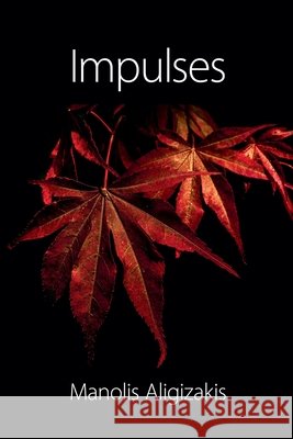 Impluses Aligizakis, Manolis 9798232187446