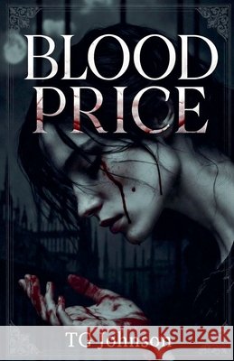 Blood Price Johnson, Tg 9798232212698 Tg Johnson