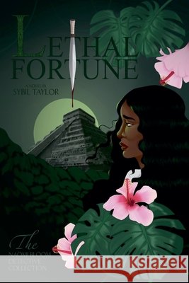 Lethal Fortune Taylor, Sybil H. 9798232262570