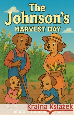 The Johnson's Siescott, Theodore Chuchu 9798232564407 Theodore Chuchu Siescott