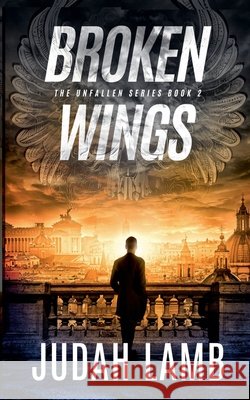 Broken Wings Lamb, Judah 9798232679835