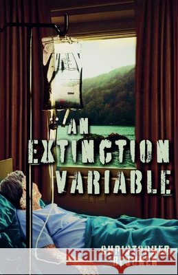 An Extinction Variable Besonen, Christopher 9798232692711