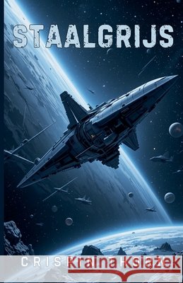 Staalgrijs Thorn, Crispin 9798232907259