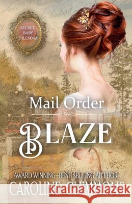 Mail Order Blaze Clemmons, Caroline 9798233126796