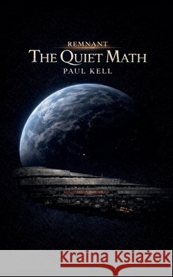 The Quiet Math Kell, Paul Karl Arthur 9798233177446 Synonyco House