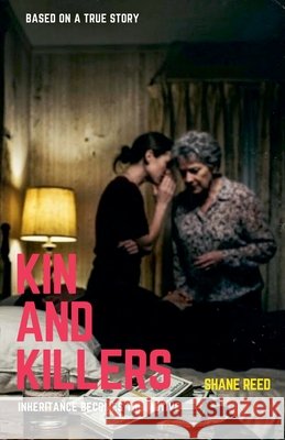 Kin and Killers Reed, Shane 9798233288005 Idsfa