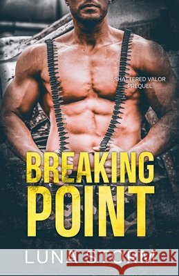 Breaking Point Storm, Luna 9798233340703