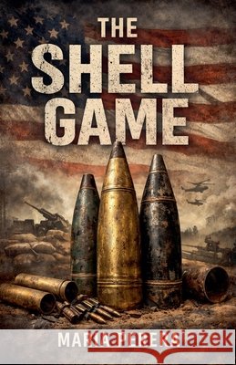 The Shell Game Perera, Maria 9798233373121