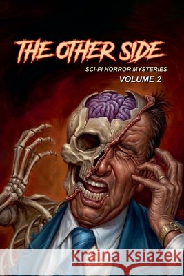 The Other Side: Sci-Fi Horror Mysteries Nairat, Malik 9798233440410 Malik Nairat