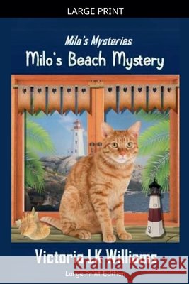Milo's Beach Mystery Williams, Victoria Lk 9798233462184 Sun, Sand & Stories Publishing