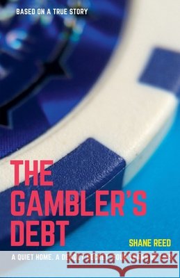 The Gambler's Debt Reed, Shane 9798233495014