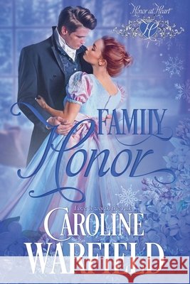 Family Honor Warfield, Caroline 9798233521638 Caroline Warfield