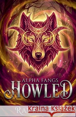 Howled Fox, Raven 9798233592447