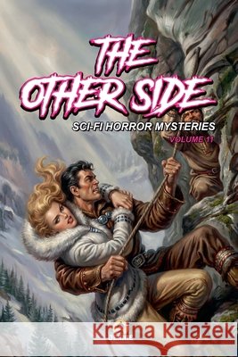 The Other Side: Sci-Fi Horror Mysteries Nairat, Malik 9798233675201 Malik Nairat