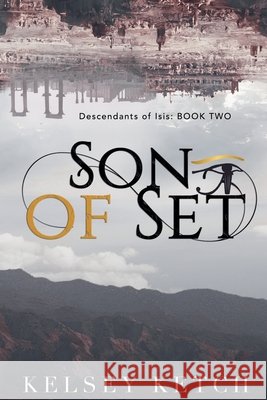Son of Set Ketch, Kelsey 9798233710377