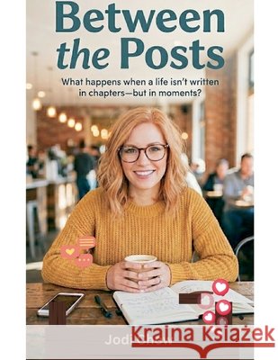 Between The Posts Chow, Jodi 9798233878190