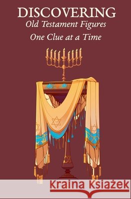 Discovering Old Testament Figures One Clue at a Time Mandis, Eugo 9798233884962 Eugo Mandis