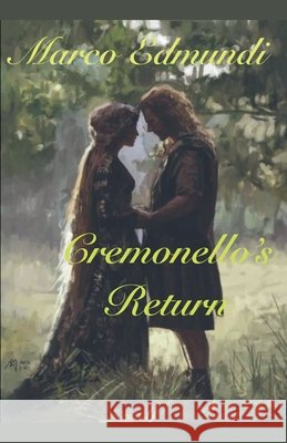 Cremonello's Return Edmundi, Marco 9798233983016 Marco Edmundi