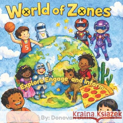 World of Zones Bullock, Donovan 9798234081230