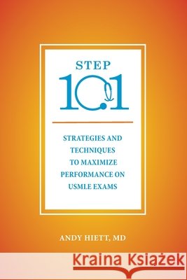 Step 101 Hiett, Andy 9798234083906 Step 101 LLC