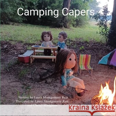 Camping Capers Ruiz, Laura Montgomery 9798234131607