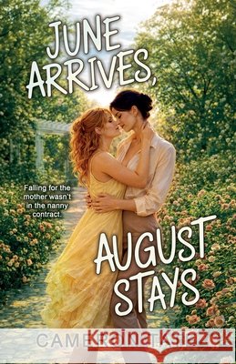 June Arrives, August Stays Tate, Cameron 9798235098411