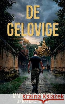 De Gelovige Abbott, Mark David 9798235110618