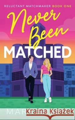 Never Been Matched Frame, Mary 9798235130487