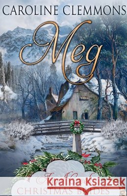 Meg Clemmons, Caroline 9798235227675 Caroline Clemmons