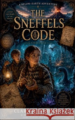 The Sneffels Code Everhart, Clara M. 9798235330405 Clara M Everhart