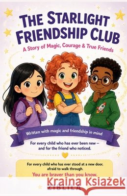 Starlight Friendship Club Ziblila 9798235362512 Emoji City