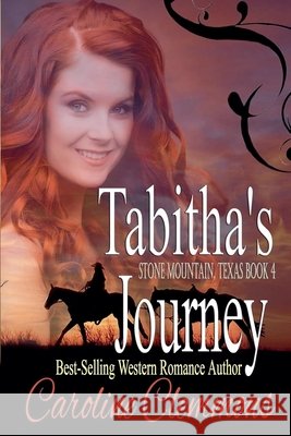Tabitha's Journey Clemmons, Caroline 9798235382121