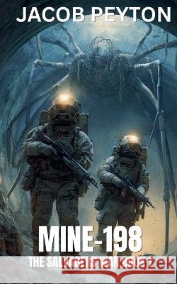 Mine-198 Peyton, Jacob 9798235407206