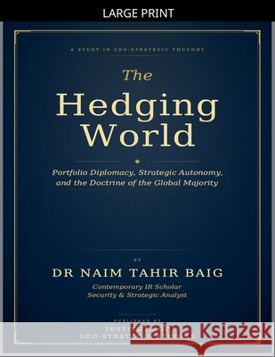 The Hedging World Baig, Naim Tahir 9798235486850