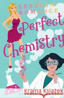 Perfect Chemistry Shelley, Sapphic 9798235489226