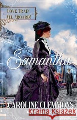 Samantha Clemmons, Caroline 9798235530461