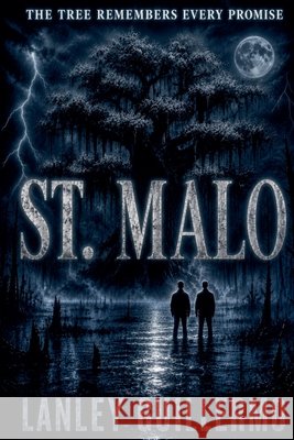 St. Malo Guillermo, Lanley 9798235604469 Lanley Guillermo