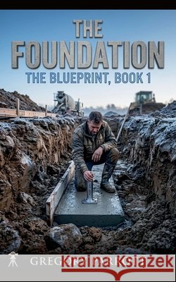 The Foundation Parrott, Gregory 9798235652798
