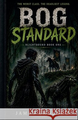 Blightbound England, James 9798235725799 James England