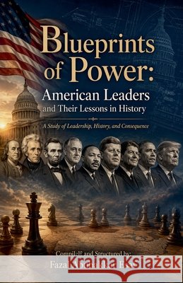 Blueprints of Power Esaf, Fazal Abubakkar 9798235768062 Fazal Abubakkar Esaf