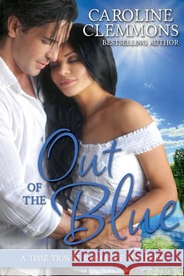 Out of the Blue Clemmons, Caroline 9798235843714