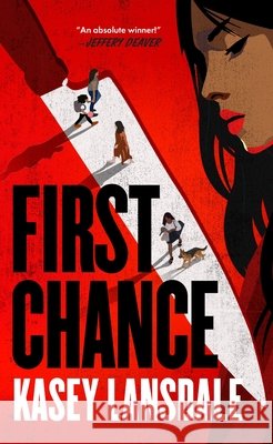 First Chance Lansdale, Kasey 9798236001878