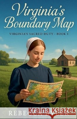 Virginia's Boundary Map Byler, Rebecca 9798237263541