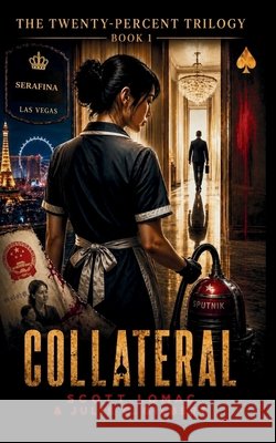 Collateral Lomac, Scott, Gilbert, Julie C. 9798240801112