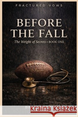 Before The Fall B, Bhavana 9798240907135