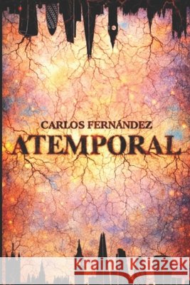 Atemporal Fernández Fácila, Carlos 9798241726759