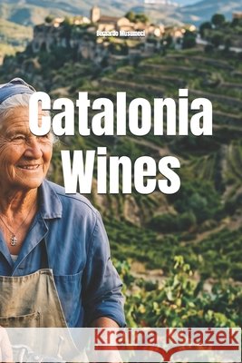 Catalonia Wines Musumeci, Bernardo 9798241742025