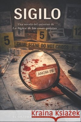Sigilo Arias Zaya, Jimena, Sepúlveda, Manuel A. 9798242173545