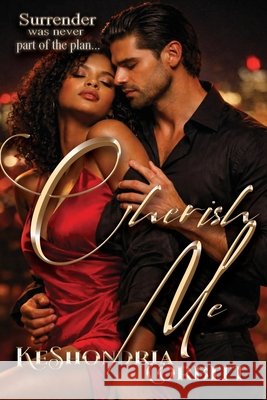 Cherish Me Corbitt, Keshondria 9798243451017 Independently Published