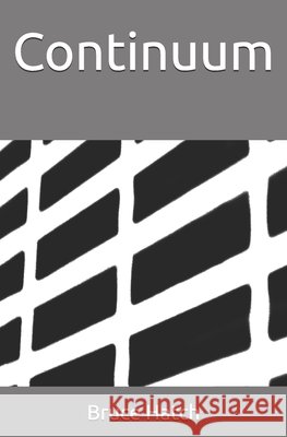 Continuum Hatch, Bruce 9798243463553
